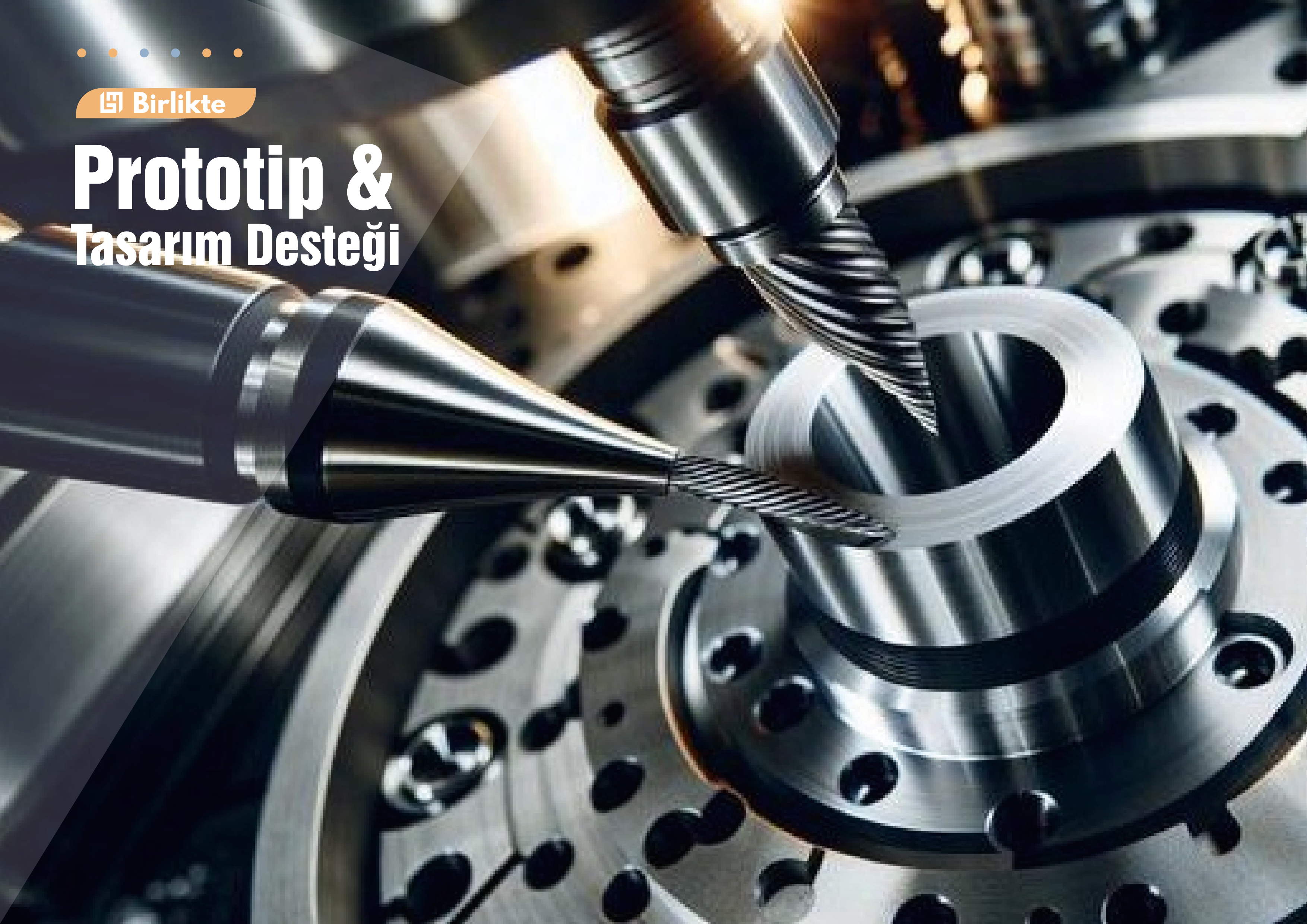Prototip ve Tasarım Desteği